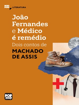 cover image of João Fernandes e Médico é remédio